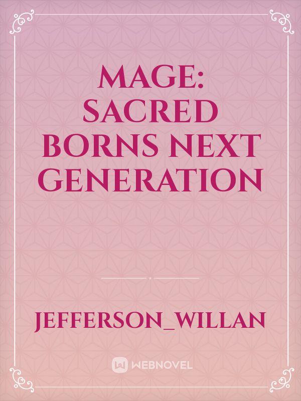MAGE: Sacred Borns Next Generation Book