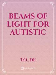 Beams of light for Autistic Book