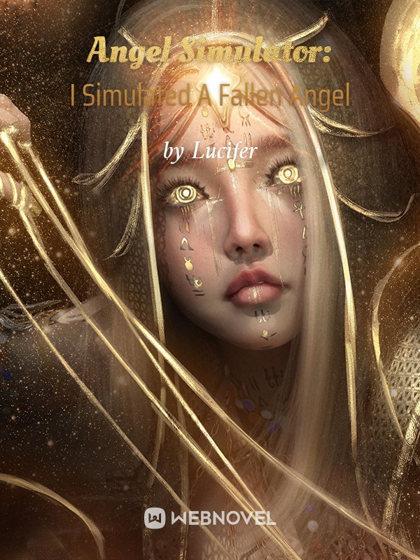 Angel Simulator: I Simulated A Fallen Angel Book