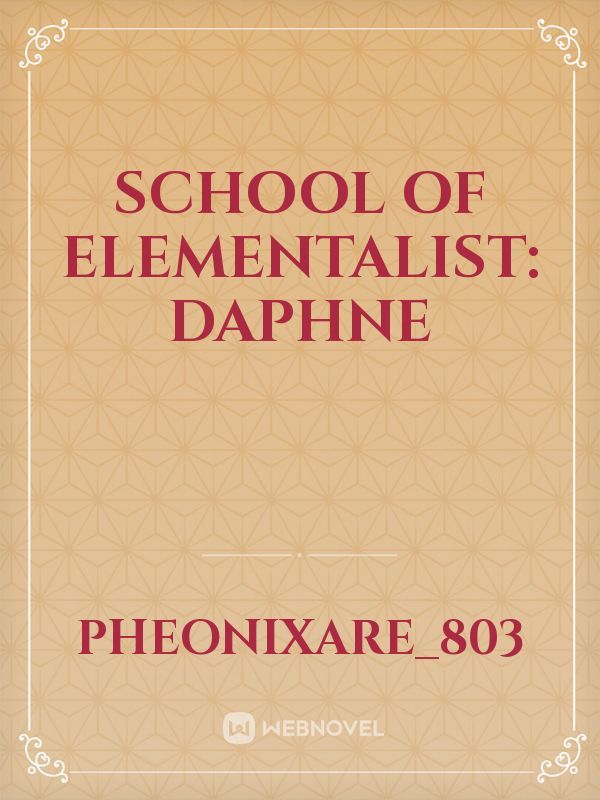 School of Elementalist: Daphne