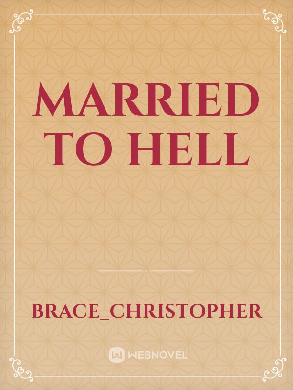 Married To Hell