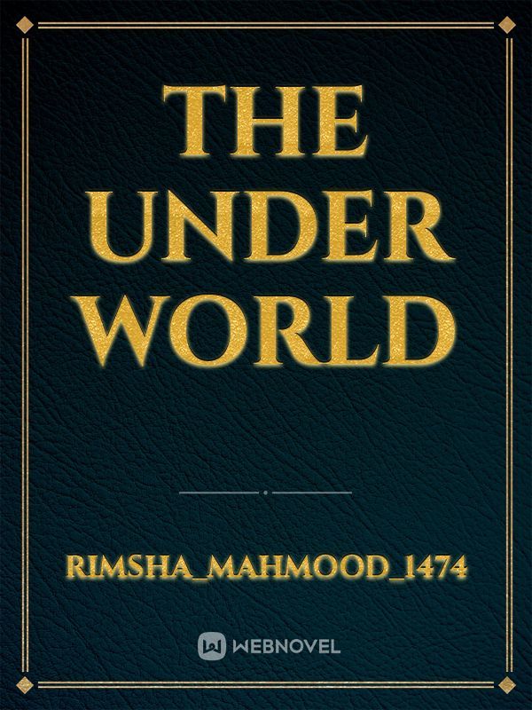 The under world