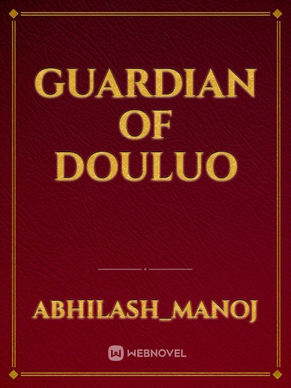 Guardian of Douluo