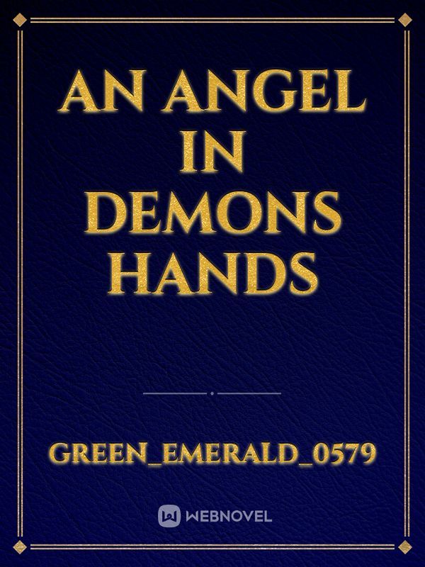 An angel in demons hands