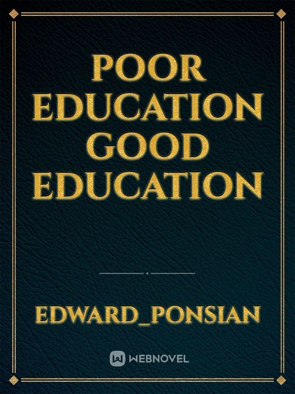 Poor education good education Book