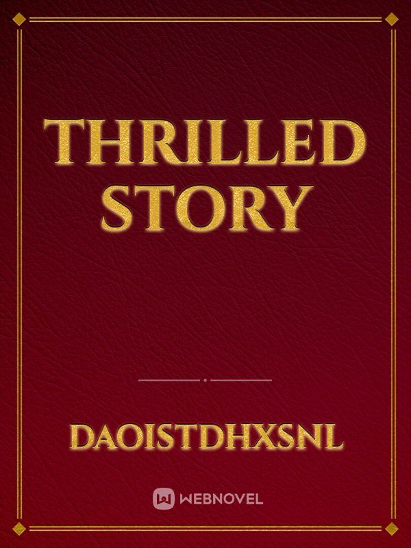 thrilled story Book