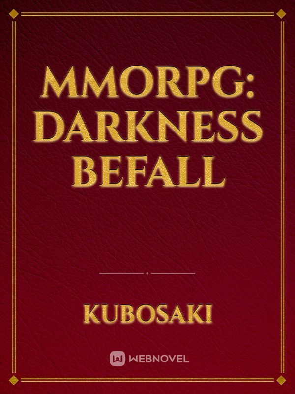 MMORPG: Darkness befall