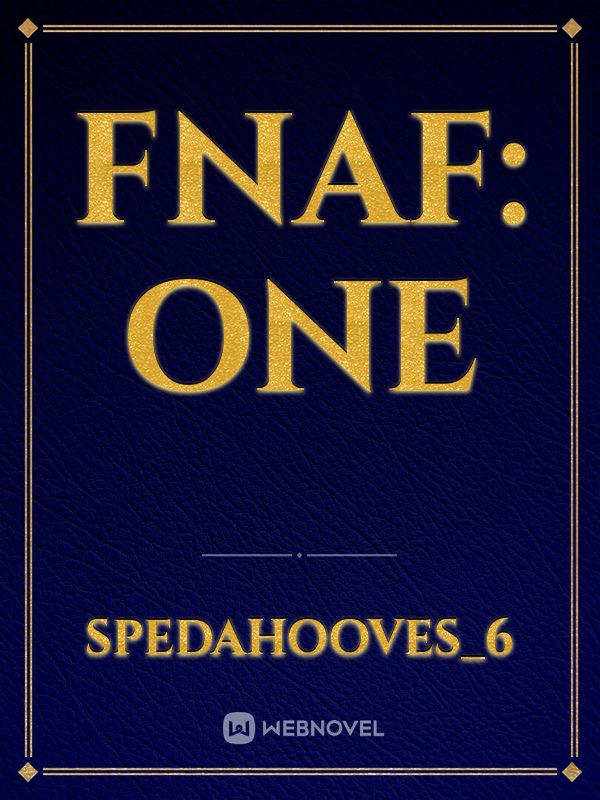 FNAF: One Book