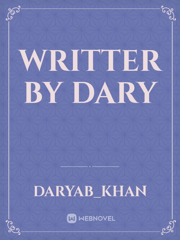 Writter by dary Book