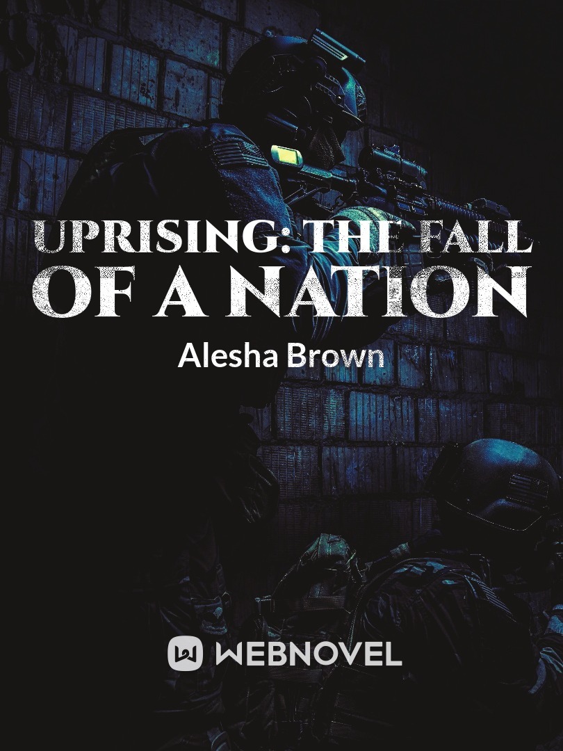 Uprising: The fall of a nation