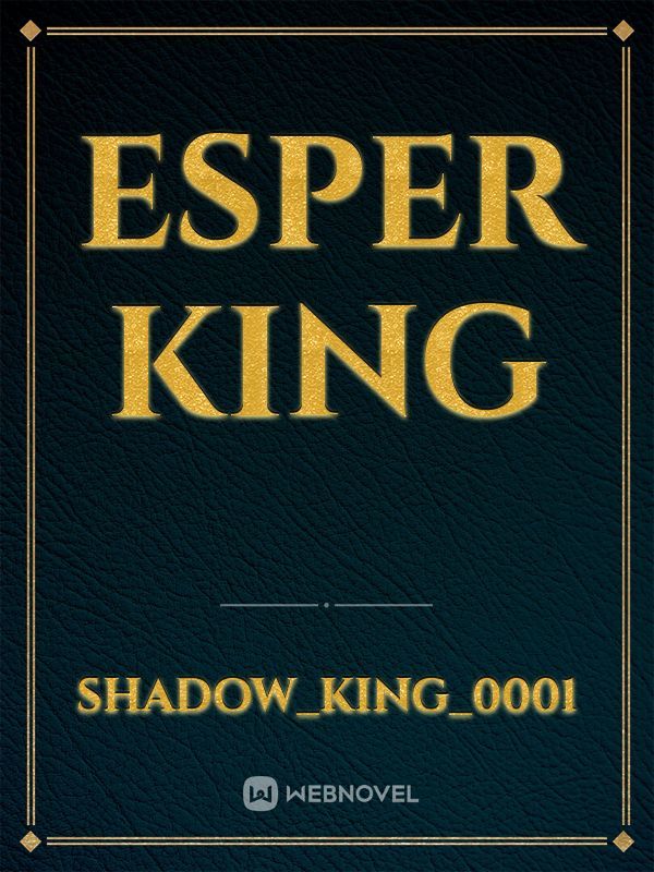 esper king Book