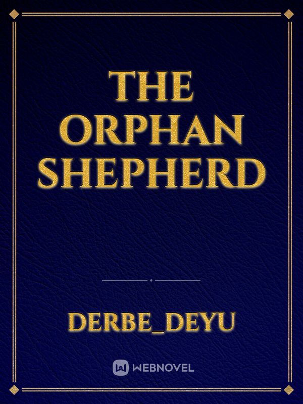 The orphan shepherd Book