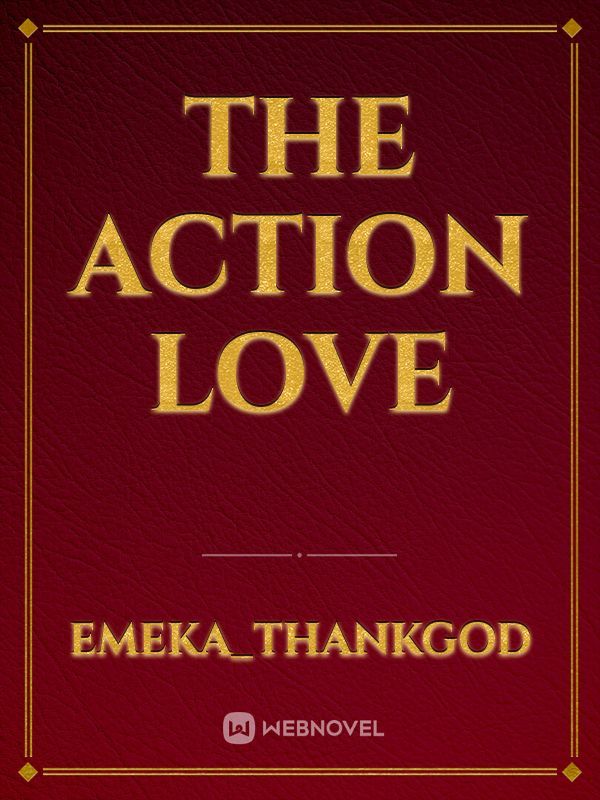 The action love