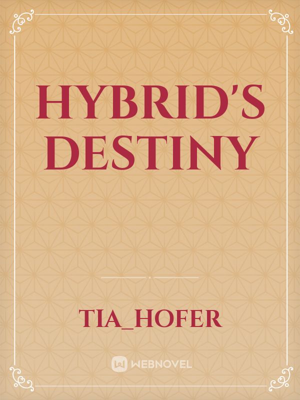 Hybrid's Destiny Book