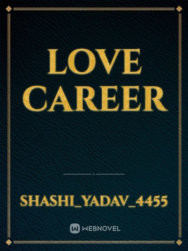 Love career