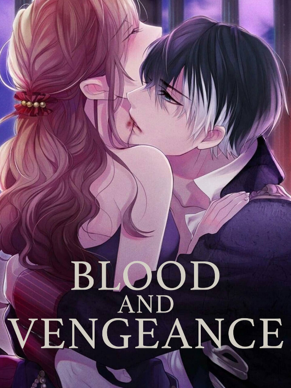 Blood and Vengeance
