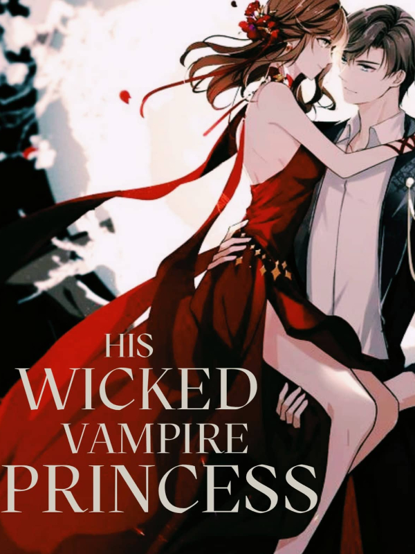 His Wicked Vampire Princess Book