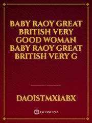 Baby raoy great British very Good woman baby raoy great British very g Book