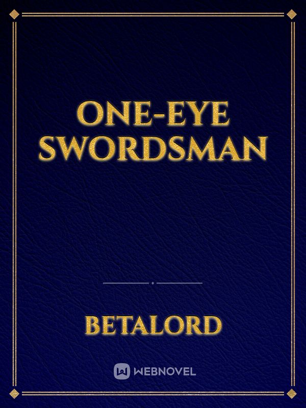 ONE-EYE SWORDSMAN