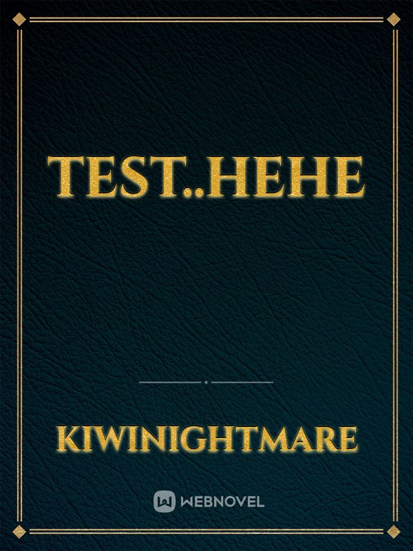 test..hehe Book