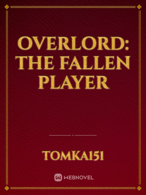 Overlord: The Fallen Player