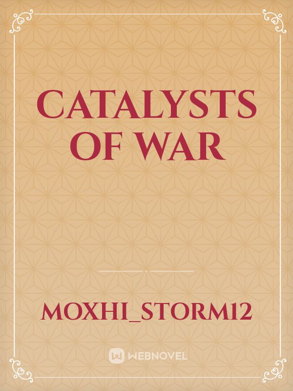 catalysts of war Book