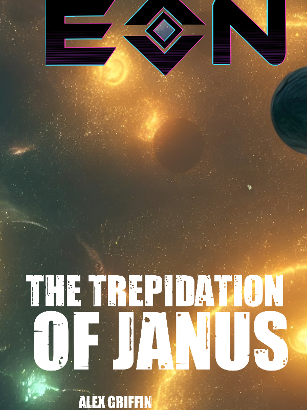 Eon: The Trepidation of Janus Book