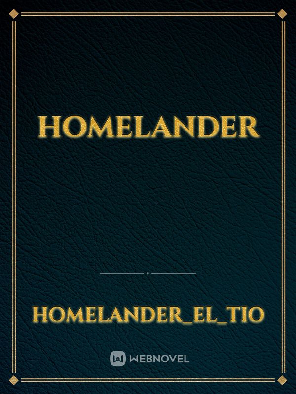 HOMELANDER Book