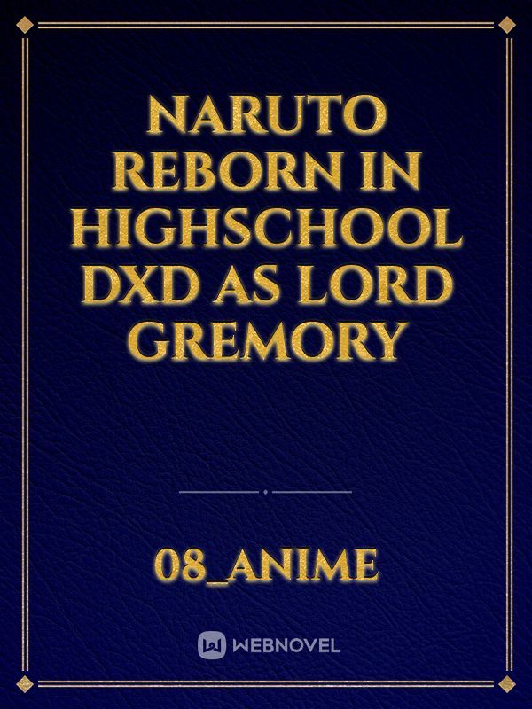 What If Team 7 Went To High School DxD Universe (The Movie) Part 2