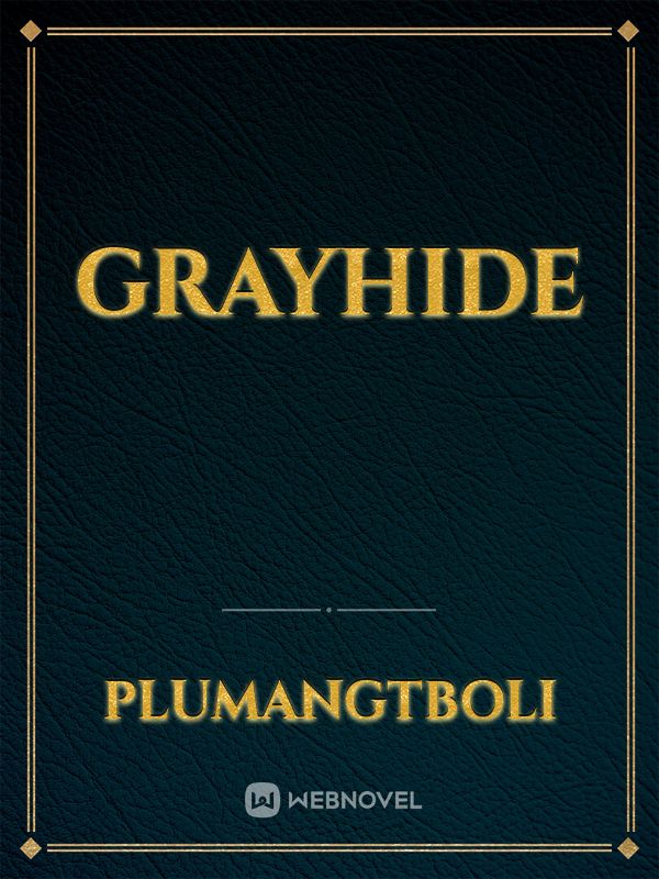 GRAYHIDE Book