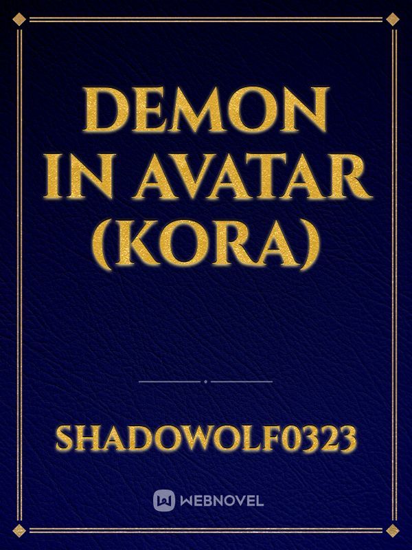 Demon in Avatar (Kora)