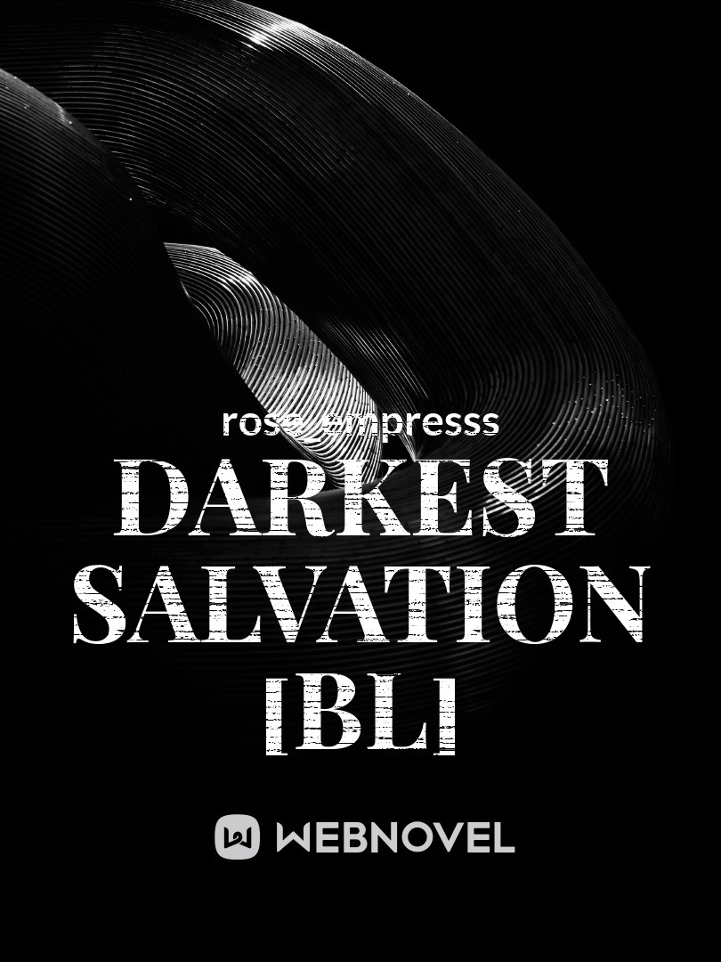 Darkest Salvation [BL]