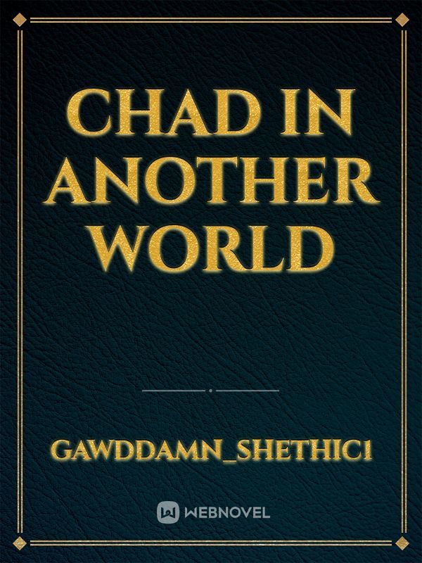 Chad in another world Book