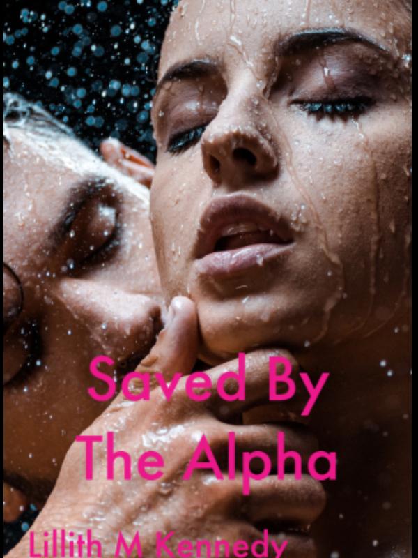 Saved By The Alpha