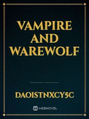 VAMPIRE AND WAREWOLF Book