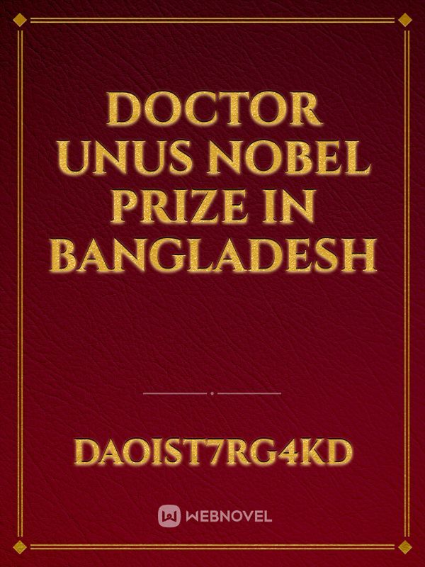 Doctor unus Nobel prize in Bangladesh