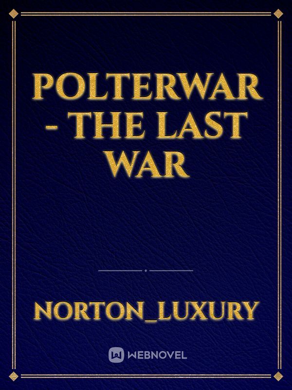 PolterWar - The Last War