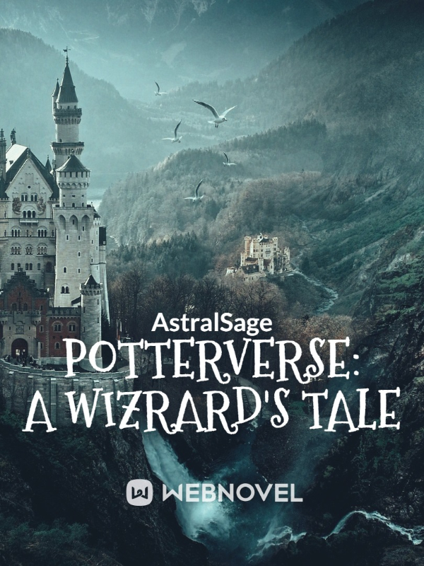Potterverse: A Wizrard's Tale Book