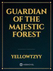 Guardian of the Majestic Forest Book