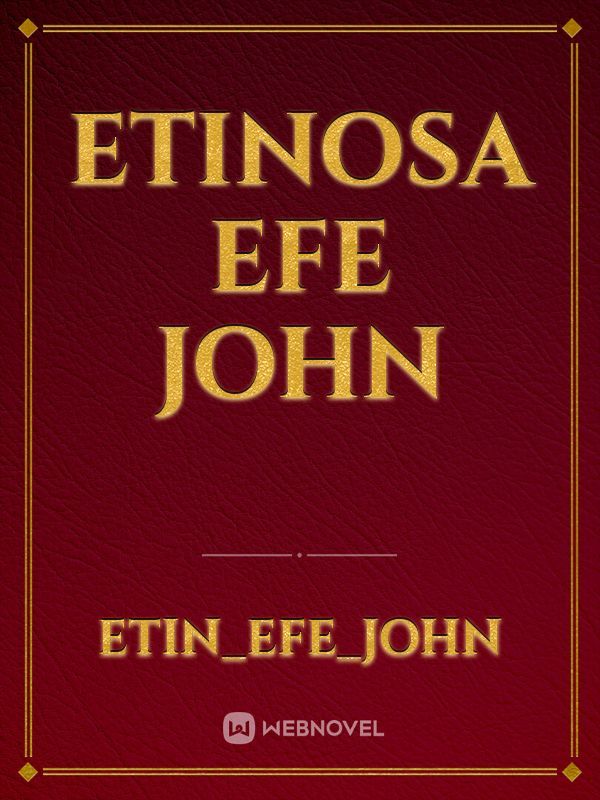Etinosa efe john