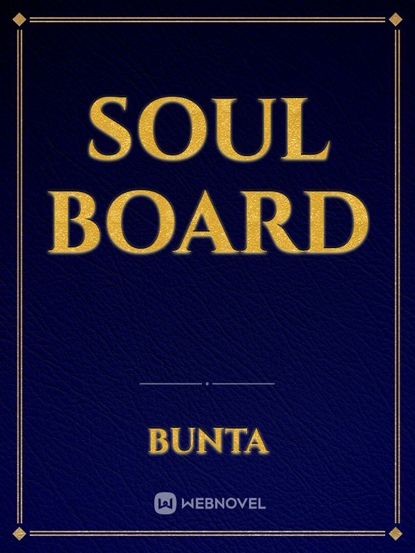Soul Board