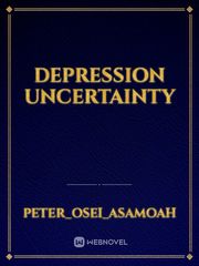 Depression uncertainty Book