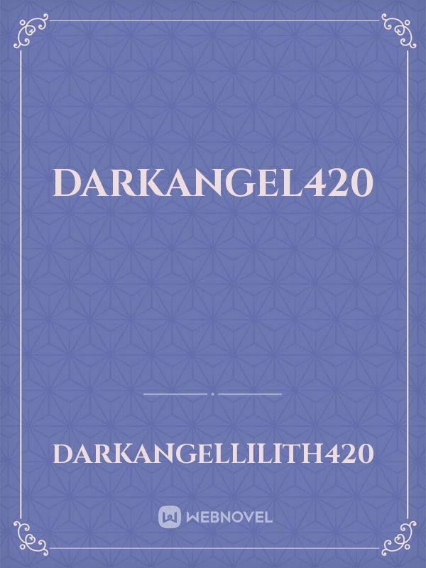 DarkAngel420