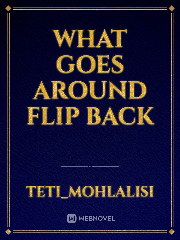 What goes around flip back Book