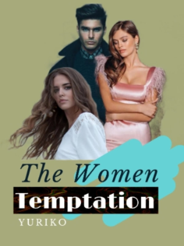 The Women Temptation