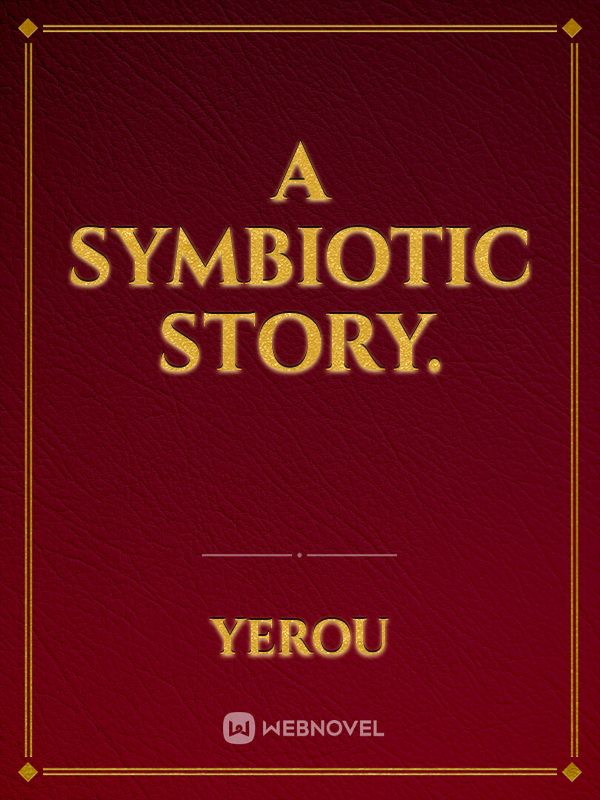 A Symbiotic Story. Book