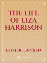 The life of Liza Harrison Book