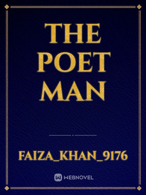 The Poet Man