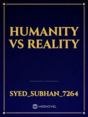 Humanity VS reality Book