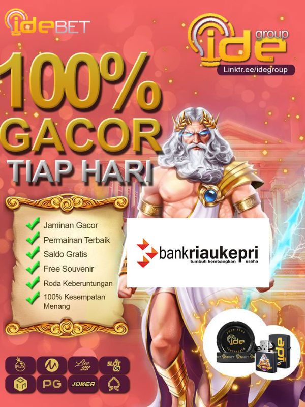 IDEBET Daftar Slot Deposit Bank Riau Kepri Book
